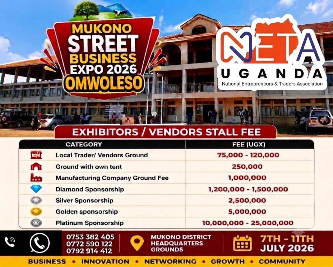 Neta Uganda Unveils Mukono Street Business Expo 2026 To Boost Trade And Entrepreneurship