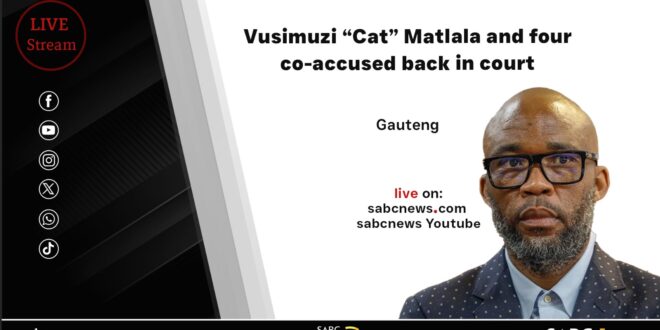 LIVE Vusimuzi Cat Matlala and four co accused back in court