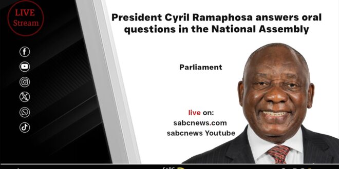 LIVE President Cyril Ramaphosa answers questions in Parliament