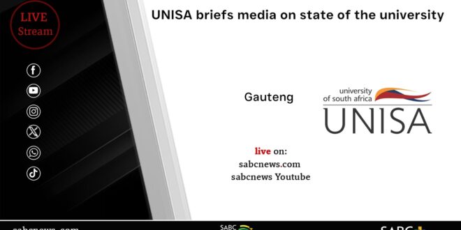 LIVE UNISA briefs media on state of the university