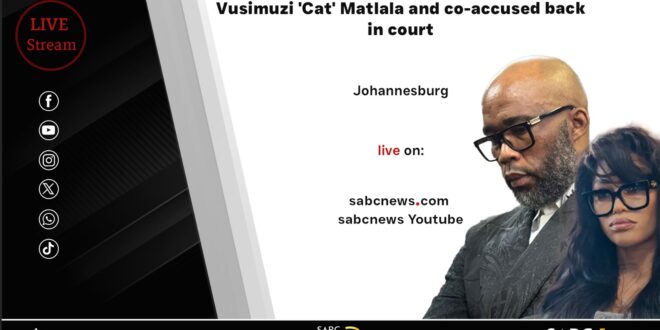 LIVE Vusimuzi ‘Cat Matlala and co accused back in court